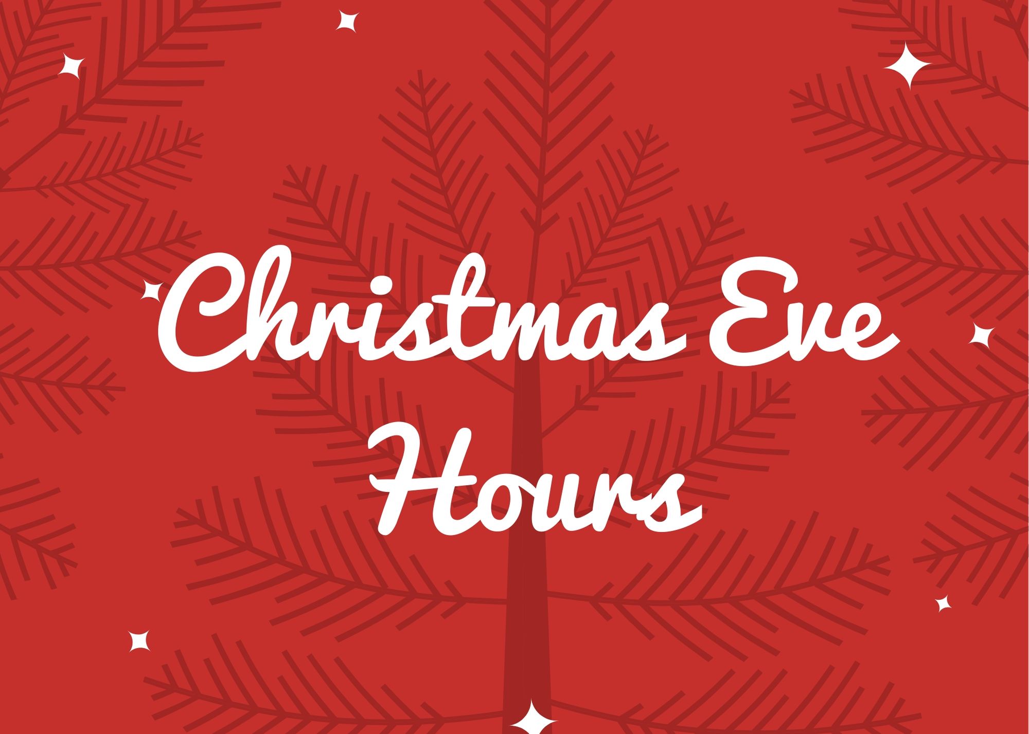 Christmas Eve Retailer & Restaurant Hours Legacy Village